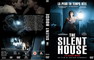 THE SILENT HOUSE